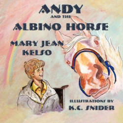 Andy and the Albino Horse