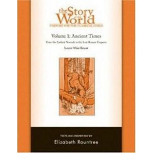 The The Story of the World: History for the Classical Child: The Story of the World: History for the Classical Child Ancient Times Tests Volume 1
