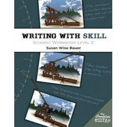Writing With Skill, Level 2: Student Workbook