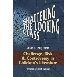 Shattering the Looking Glass