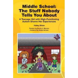 Middle School - The Stuff Nobody Tells You About