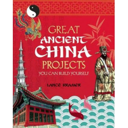 GREAT ANCIENT CHINA PROJECTS