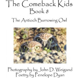 The Comeback Kids, Book 8, The Antioch Burrowing Owls