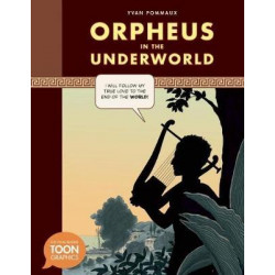 Orpheus in the Underworld: A Toon Graphics