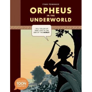 Orpheus in the Underworld: A Toon Graphics