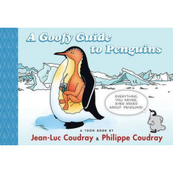 A Goofy Guide to Penguins
