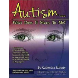 Autism...What Does It Mean To Me?