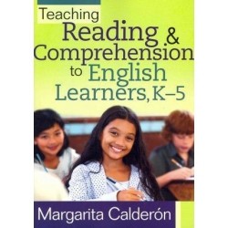Teaching Reading & Comprehension to English Learners, K-5