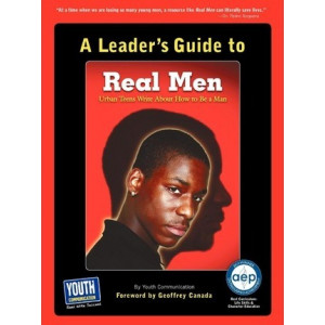 A Leader's Guide to Real Men, Real Stories