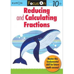 Focus On Reducing And Calculating Fractions