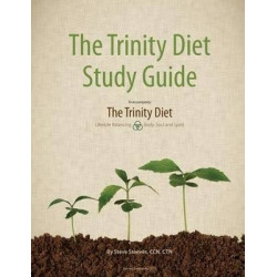 The Trinity Diet Study Guide