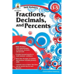 Fractions, Decimals, and Percents, Grades 3 - 5