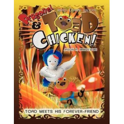 Personal Toad & Chicken