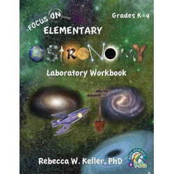 Focus on Elementary Astronomy Laboratory Workbook