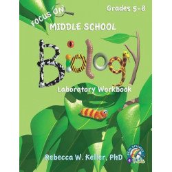 Focus on Middle School Biology Laboratory Workbook