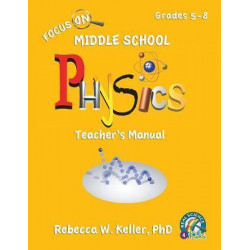 Focus on Middle School Physics Teacher's Manual