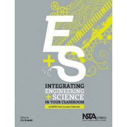 Integrating Engineering and Science in Your Classroom