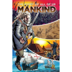 MANKIND: The Story of All of Us Volume 2