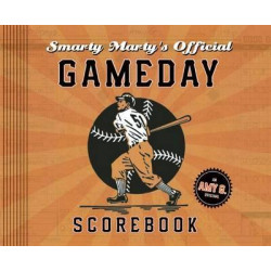 Smarty Marty's Official Gameday Scorebook