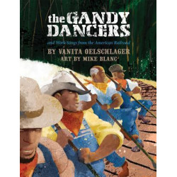 The Gandy Dancers