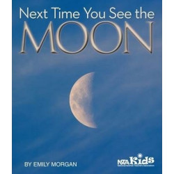 Next Time You See the Moon