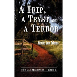 A Trip, a Tryst and a Terror