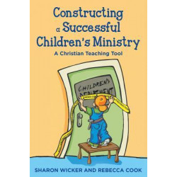 Constructing a Successful Children S Ministry