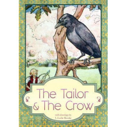 Tailor & the Crow