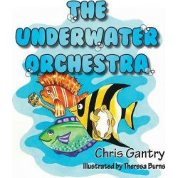 The Underwater Orchestra