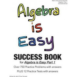 Algebra Is Easy Part 1 Success Book