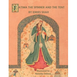 Fatima the Spinner and the Tent