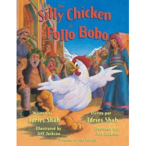 The Silly Chicken/El Pollo Bobo