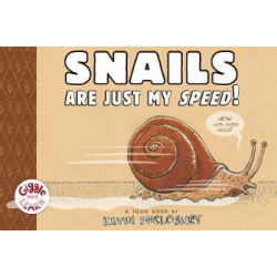 Snails Are Just My Speed!