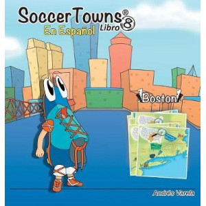 Soccertowns Libro Ocho En Espaï¿½ol