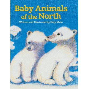 Baby Animals of the North