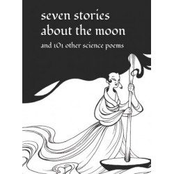 Seven Stories about the Moon