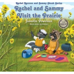 Rachel and Sammy Visit the Prairie