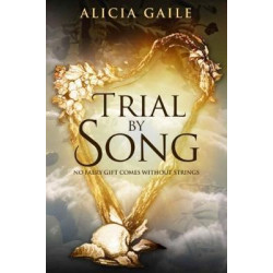 Trial by Song