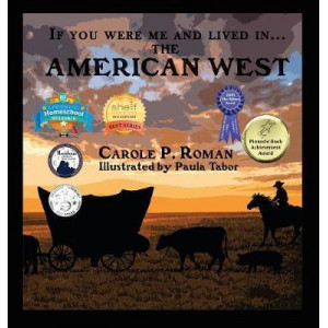 If You Were Me and Lived In... the American West