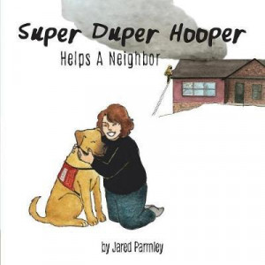 Super Duper Hooper Helps a Neighbor