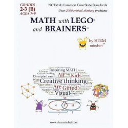 Math with Lego and Brainers Grades 2-3b Ages 7-9 Color Edition
