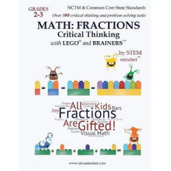 Fractions with Lego and Brainers Grades 2-3 Ages 7-9 Color Edition