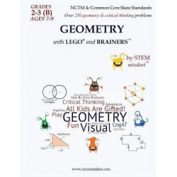 Geometry with Lego and Brainers Grades 2-3b Ages 7-9 Color Edition