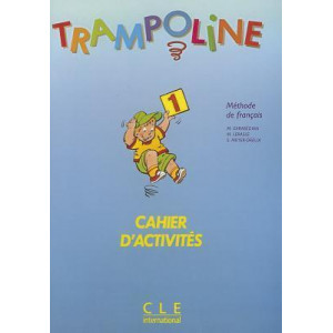 Trampoline: Cahier d'Activites 1