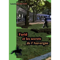 Farid Et Les Secrets de L'Auvergne