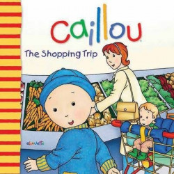 Caillou: The Shopping Trip