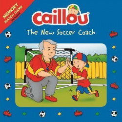 Caillou: The New Soccer Coach