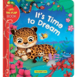 It's Time to Dream: A Lift-the-Flap Book