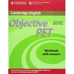 Objective PET - Second Edition. Workbook with answers