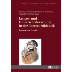 Lehrer- Und Unterrichtsforschung in Der Literaturdidaktik